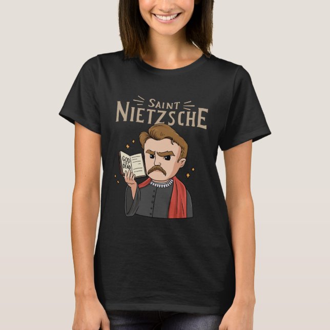 Saint Nietzsche för Philosophy Student 1 T Shirt (Framsida)