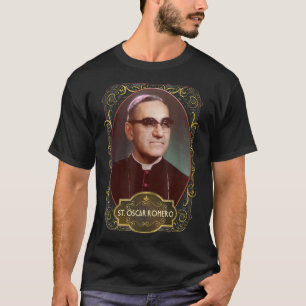 Saint Oscar Romero El Salvador katolska Saint Mons T Shirt