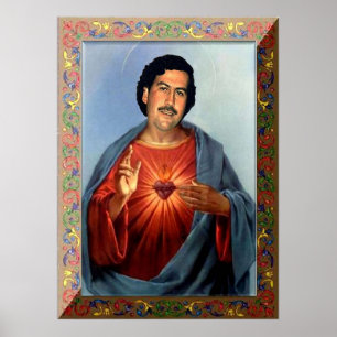 Saint Pablo Escobar Poster