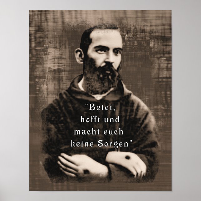 Saint Padre Pio-katolskt heligt-tyskt citat Poster (Framsidan)