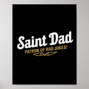 Saint Pappa Patron of Bad Jokes Funny Fars dag de Poster