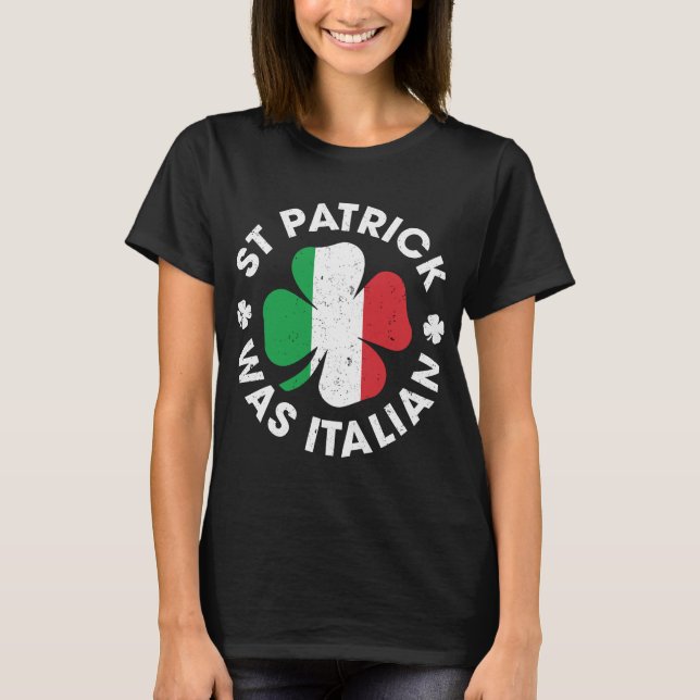 Saint patrick var den italienska Italien Shamrock T Shirt (Framsida)