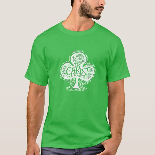 Saint Patrick's Breastplate Prayer Catholic Green T Shirt (Framsida)