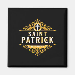 Saint Patricks dag Be för oss St Patricks katolsk Magnet