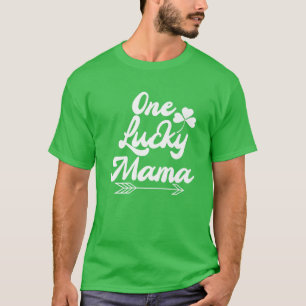 Saint patrick's day Funny Graphic Lucky Mamma Quot T Shirt