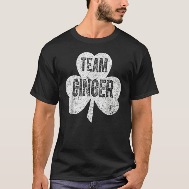 Saint Patricks Day Funny Team Ginger T Shirt (Framsida)