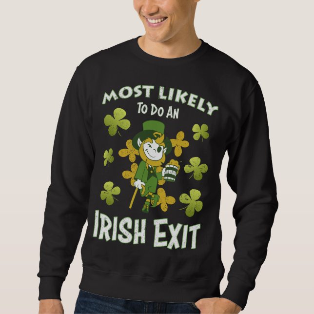 Saint Patricks Day gör med största sannolikhet en  Lång Ärmad Tröja (Framsida)