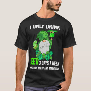 Saint patrick's Day I Drink Beed Beer 3 Days per v T Shirt