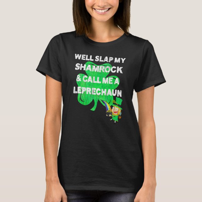 Saint Patrick's Day T Shirt Leprechaun Slap My Sha (Framsida)