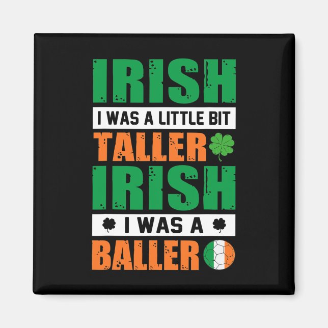 Saint Patricks Irish, jag var lite längre och B Magnet (Framsidan)