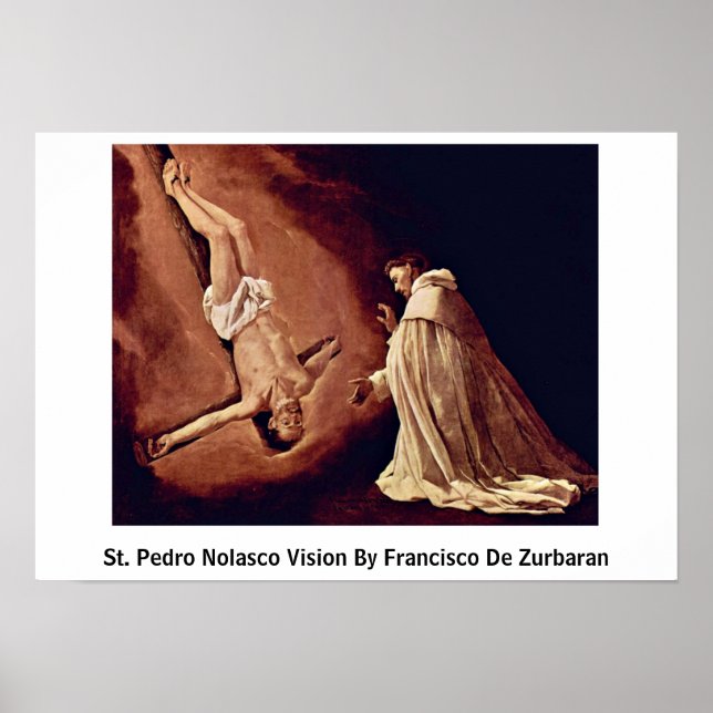 Saint Pedro Nolasco Vision av Francisco De Zurbara Poster (Framsidan)