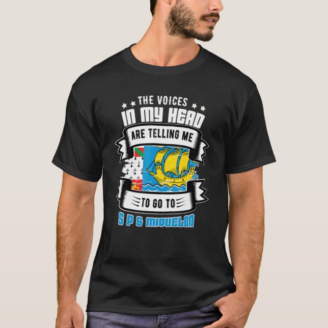 Saint Pierre And Miquelon In My Head T Shirt (Framsida)