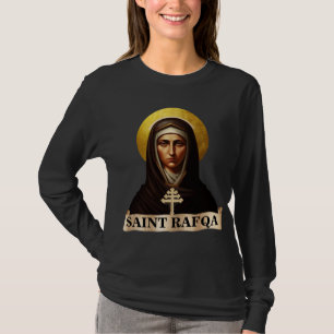Saint Rafqa, Maronit Nunna, T-Shirt