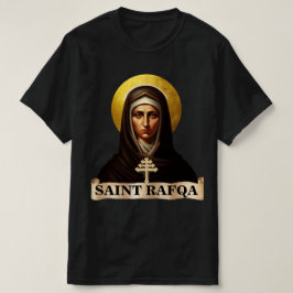 Saint Rafqa, Maronite Nun, T-Shirt