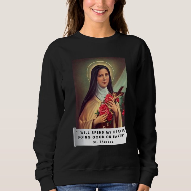 Saint Therese of Lisieux Saint Therese of Child Je T Shirt (Framsida)