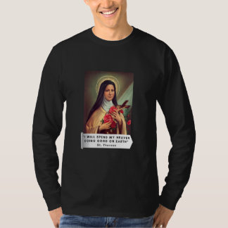 Saint Therese of Lisieux Saint Therese of Child Je T Shirt