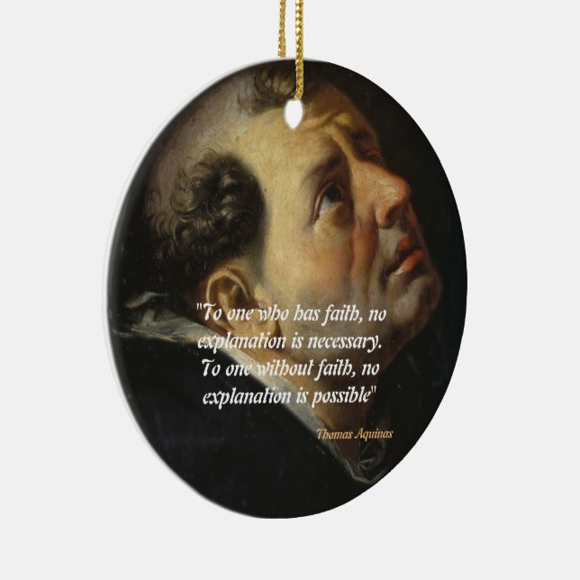 Saint Thomas Aquinas Quote on Faith Julgransprydnad Keramik (Höger)