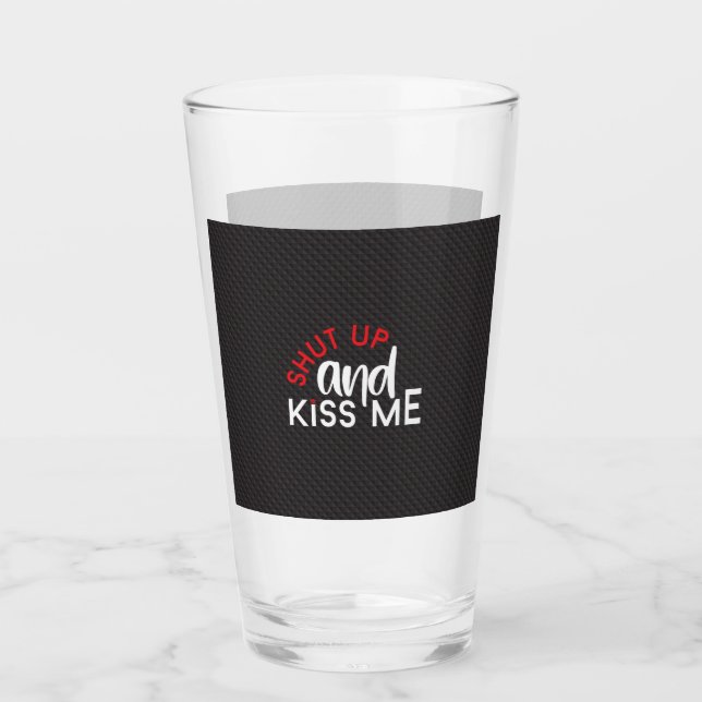 Saint valentin "Shut Up and Kiss Me" Glaskopp (Framsida)