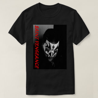 SAINT VENGEANCE T SHIRT