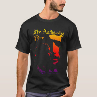 Sainte Anthonys Fyre skjorta T Shirt
