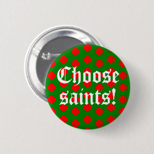 Saints_Alot Slogan (julutgåva nr 1) Knapp