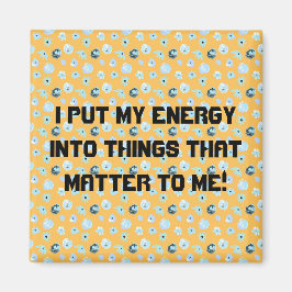 Sak är viktigt magnet