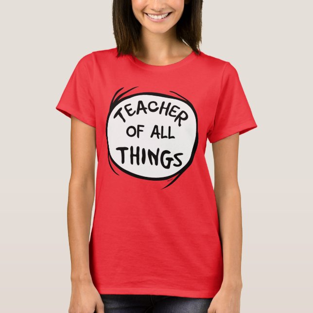 Sak Ett Sak Två - Lärare i alla Ting T Shirt (Framsida)