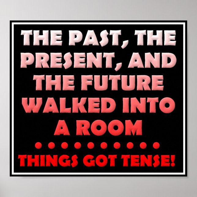 Sak Har Tense Funny Poster (Framsidan)