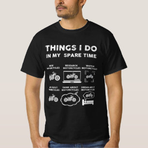 sak i gör i min reservmotorcykel t shirt