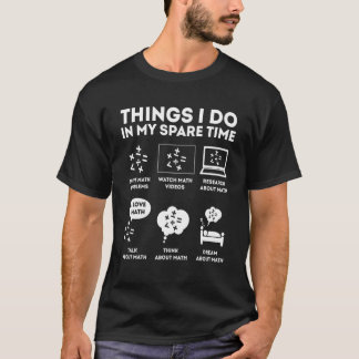 Sak I gör jag i min egen matematik T Shirt
