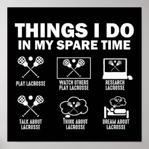 Sak I gör jag i min lediga tid, Lacrosse Poster