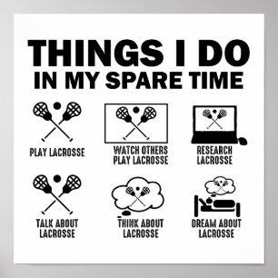 Sak I gör jag i min lediga tid, Lacrosse Poster