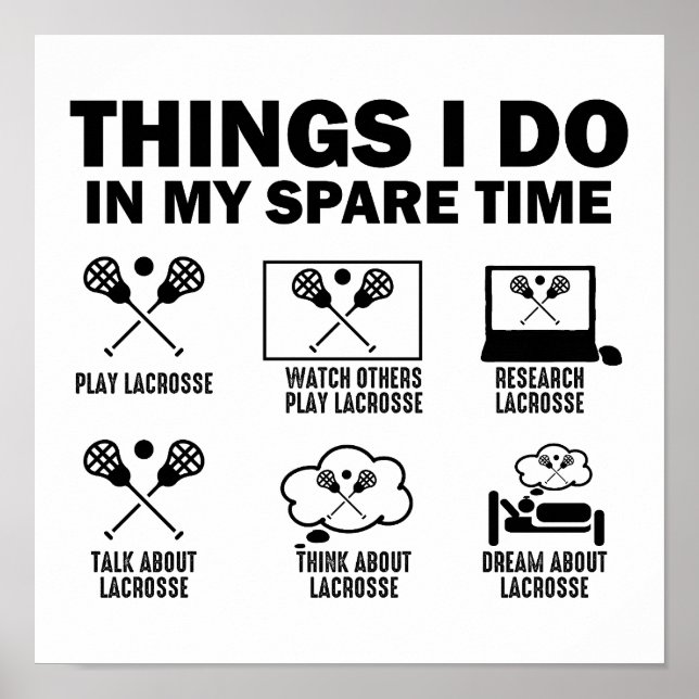 Sak I gör jag i min lediga tid, Lacrosse Poster (Framsidan)