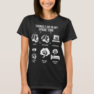 Sak I gör jag i min lediga tid, roligt 499 T Shirt