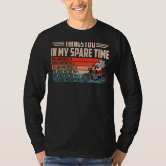 Sak I gör jag i min reservmotorcykelförare T Shirt