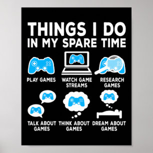 Sak I gör jag i spelspelspelsfunktionen Spare Time Poster