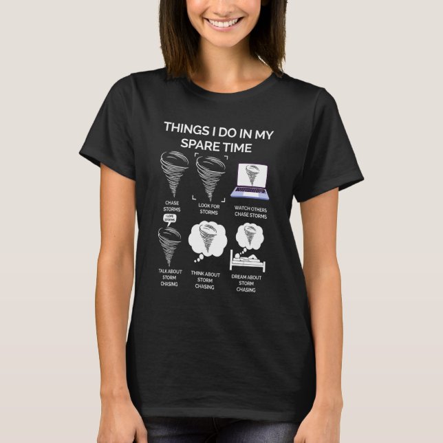 Sak I gör jag i Tornadot Spare Time T Shirt (Framsida)