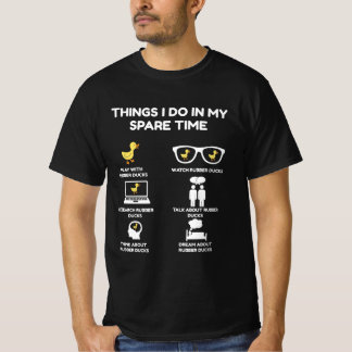 Sak I gör jag på min lediga tid Anka T Shirt