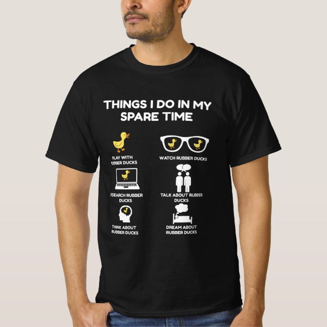 Sak I gör jag på min lediga tid Anka T Shirt (Framsida)