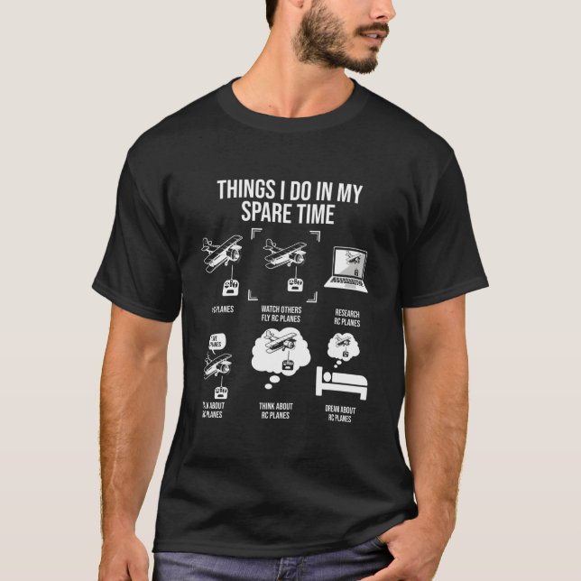 Sak I gör jag under min lediga tid Rc Flygplan som T Shirt (Framsida)