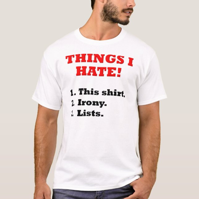 Sak I Hate Funny T-Shirt (Framsida)