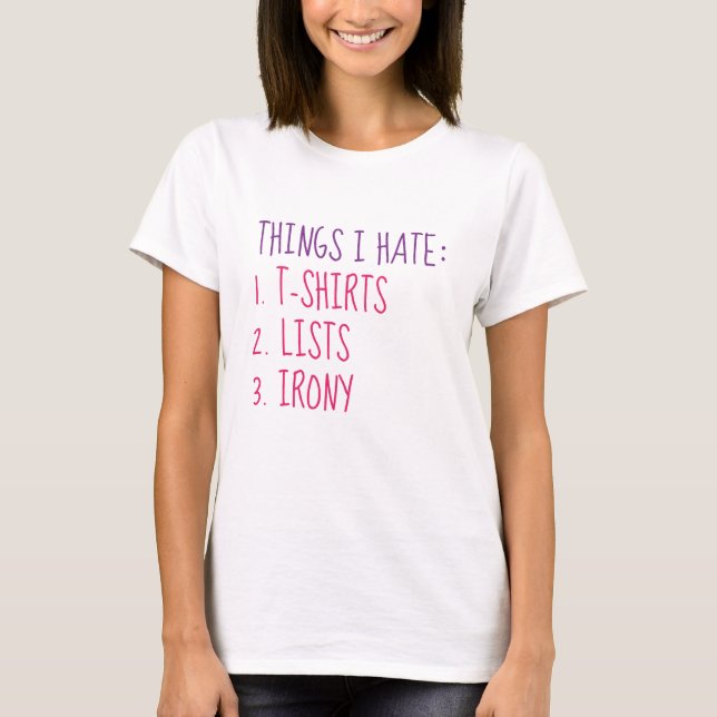 Sak I Hate T Shirt (Framsida)