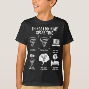 Sak I min lediga tid, Tornado Storm Chaser T Shirt