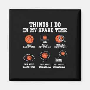 Sak I min Spare TIme Roligt Basketball älskare Magnet