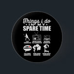 Sak jag gör i min lediga tid... knapp<br><div class="desc">Sak I gör jag i min egen skyttelvagn för Spare Time Badminton Player</div>