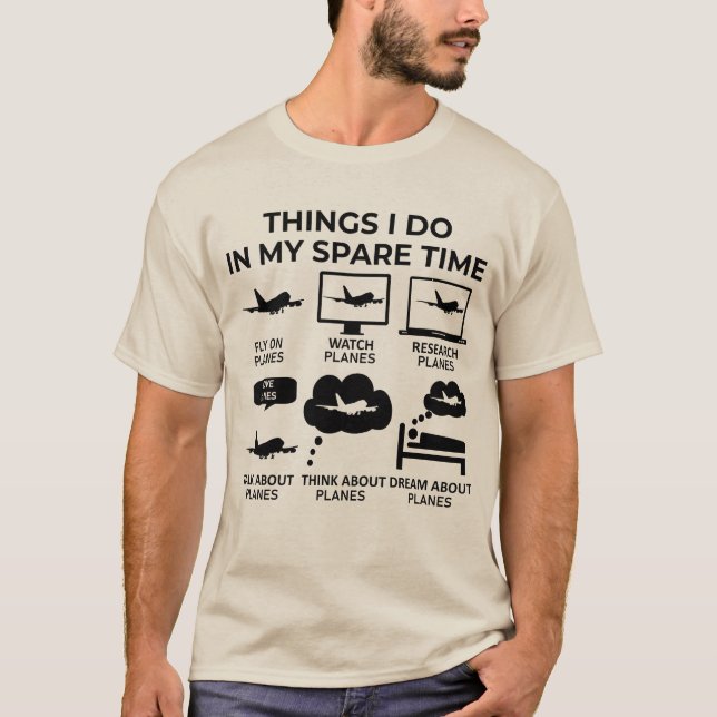Sak jag gör under min lediga tid - Flygplan T Shirt (Framsida)