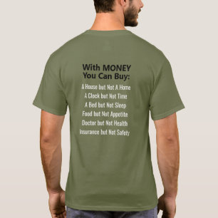 Sak kan du inte köpa med pengar T-Shirt