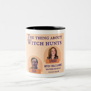 Sak om Witch Hunts Podcast Mugg