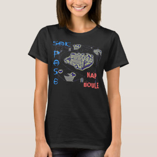 SAK PASE TA SIG EN TUPPLUR BOULE T-SHIRT