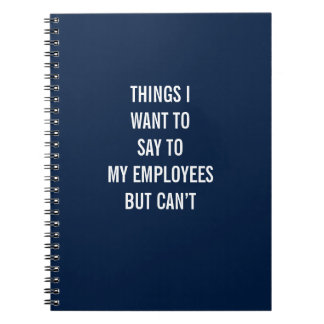 Sak vill jag säga till mina anställda men kan inte anteckningsbok